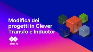 Modifica dei progetti – Moduli Transfo e Inductor