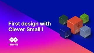 First design with Clever Small I
