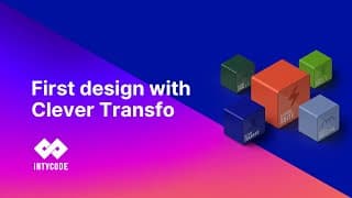 First design with Clever Transfo